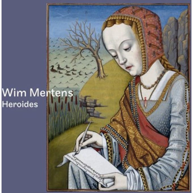 Heroides - Wim Mertens