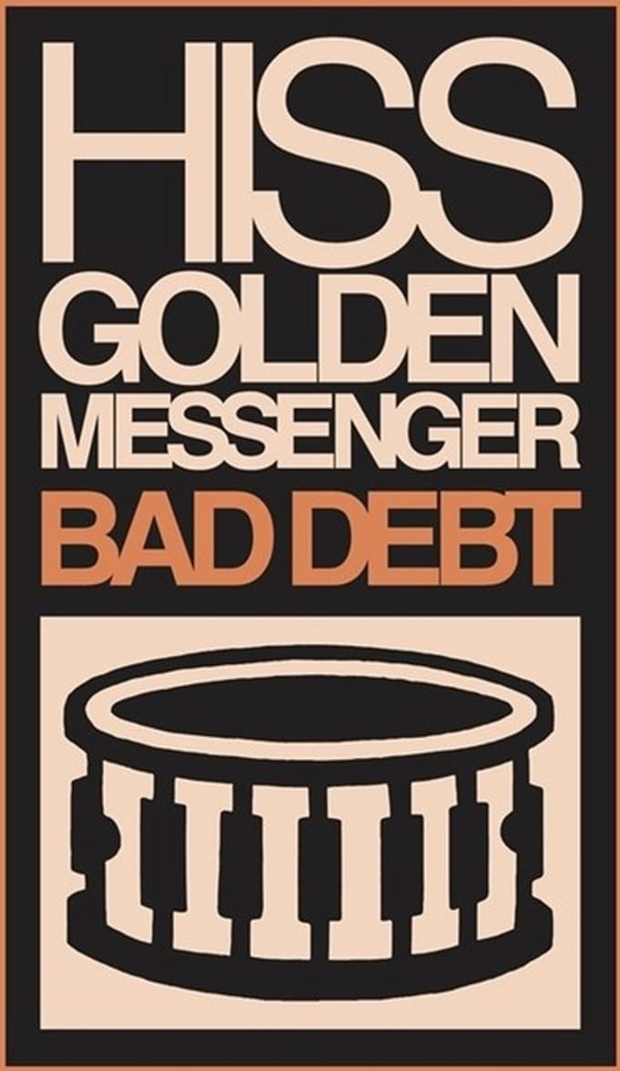 Hiss Golden Messenger - Bad Debt (LP) (Remastered) (Deluxe Edition)