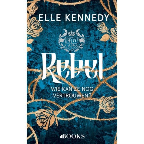 Rebel - Prep Serie - Elle Kennedy