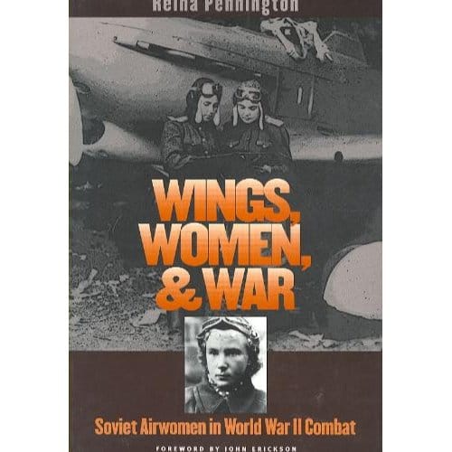 Wings, Women, And War - Pennington, Reina