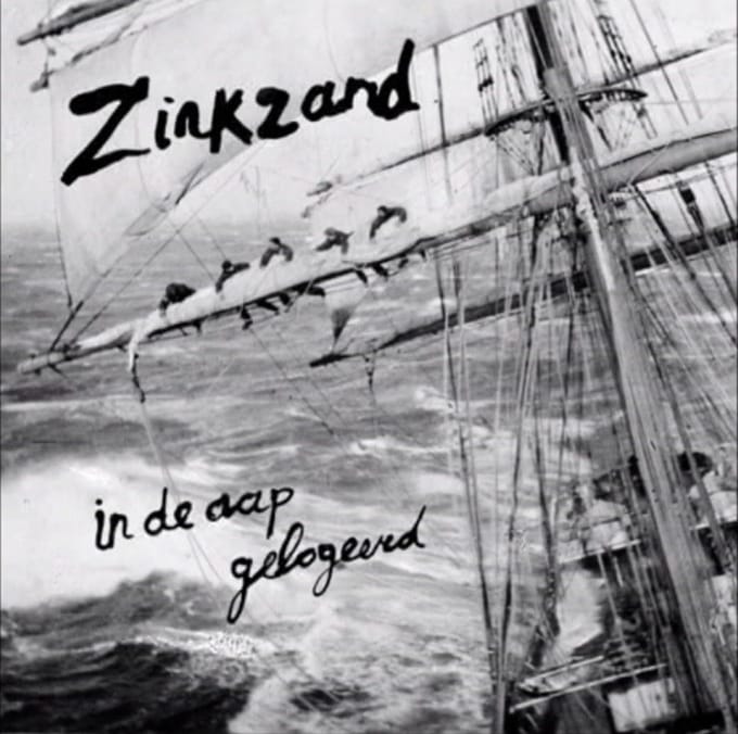 Zinkzand - In De Aap Gelogeerd (LP)
