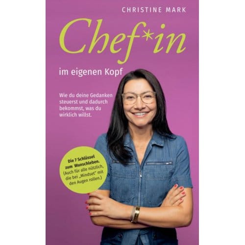 Chef*in Im Eigenen Kopf - Christine Mark