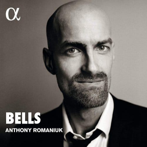 Anthony Romaniuk - Bells (CD)
