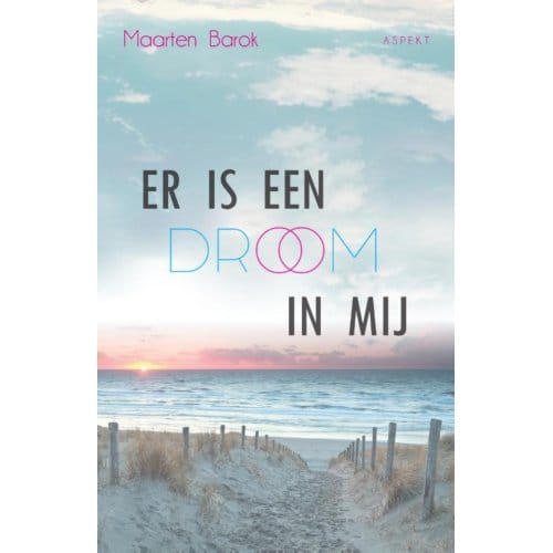 Er Is Een Droom In Mij - Maarten Barok