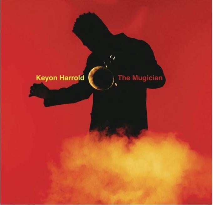 The Mugician - Keyon Harrold