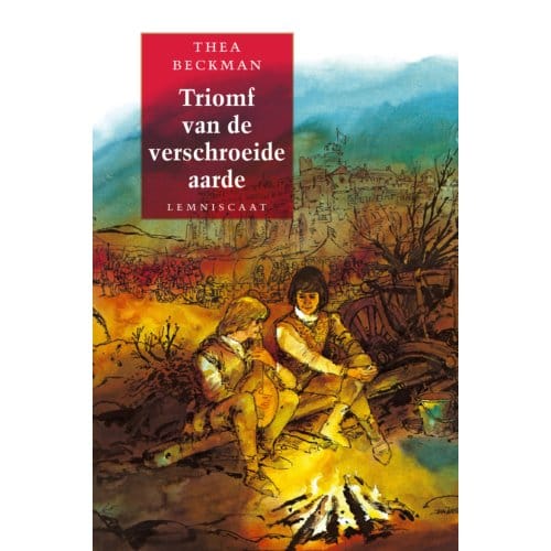 Triomf Van De Verschroeide Aarde - Thea Beckman