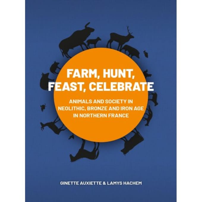 Farm, Hunt, Feast, Celebrate - Ginette Auxiette