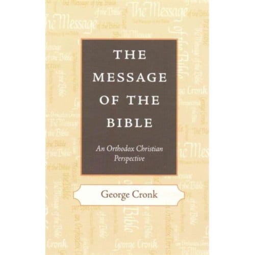 The Message Of The Bible - CRONK GEORGE