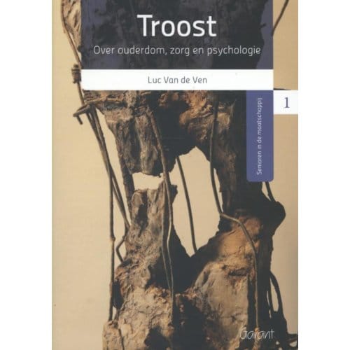 Troost - Reeks Senioren In De Maatschappij - Luc van de Ven