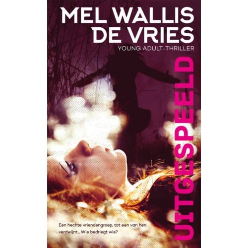 Uitgespeeld - Mel Wallis de Vries