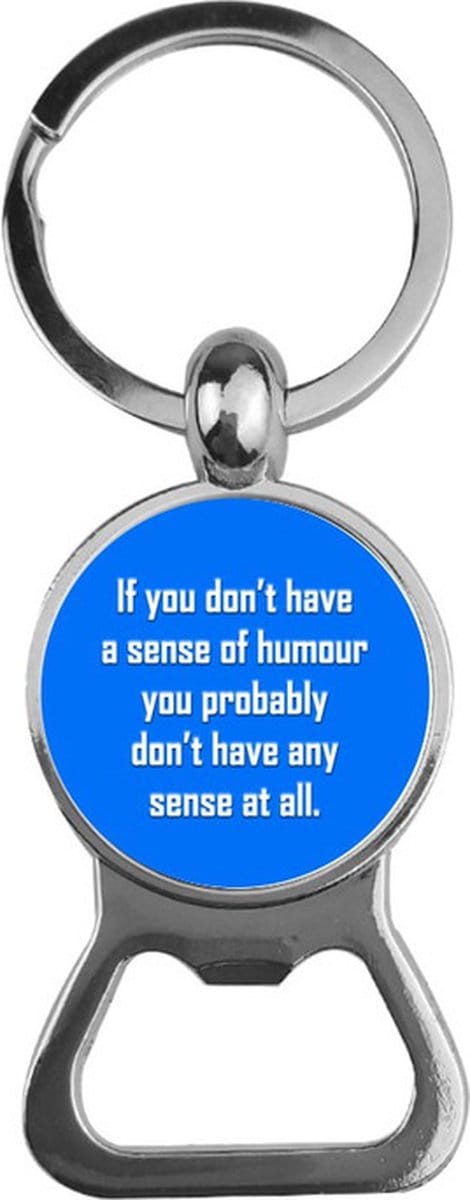 Bieropener Glas - A Sense Of Humor