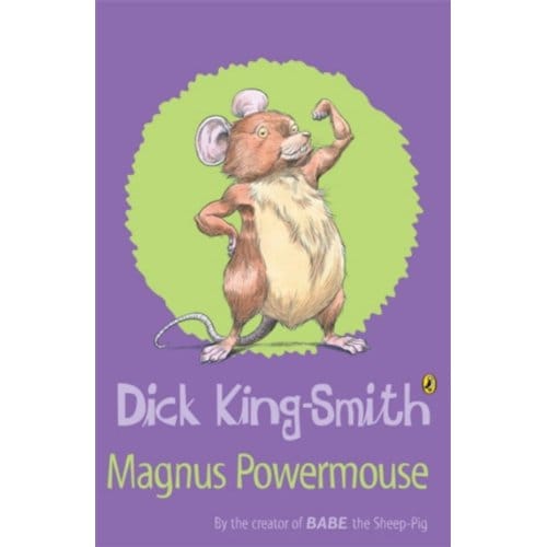 Magnus Powermouse - Dick King-Smith