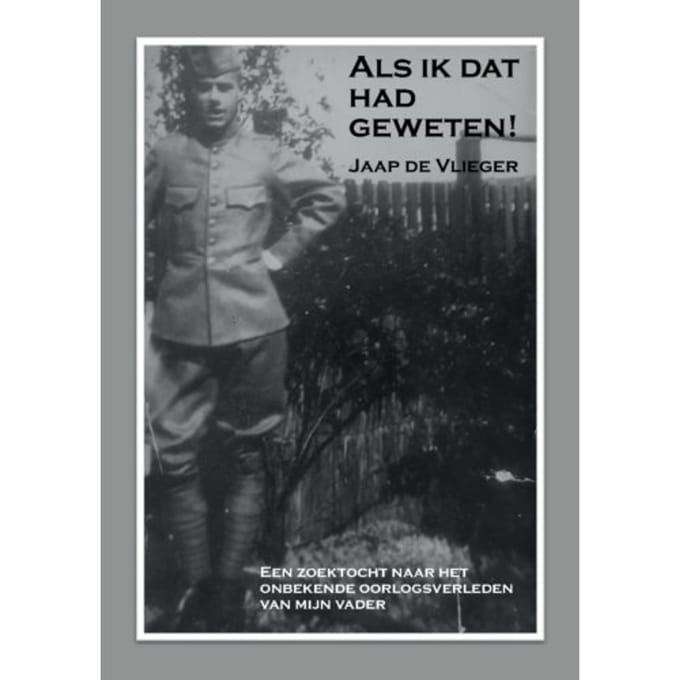 Als Ik Dat Had Geweten! - Jaap de Vlieger