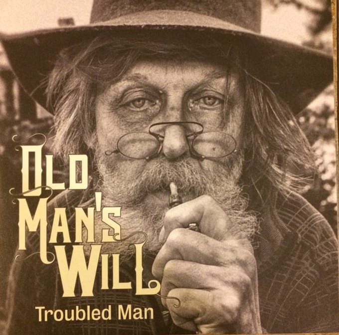Old Man's Will - Troubled Man / I Hear The Piper (7" Single)