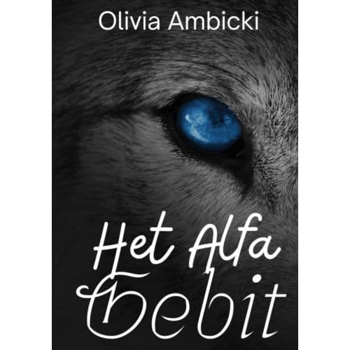 Het Alfa Gebit - Olivia Ambicki