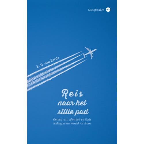Reis Naar Het Stille Pad - K. H. van Eerde