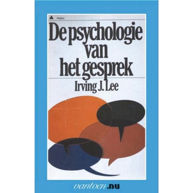 Psychologie Van Het Gesprek - Vantoen.Nu - I.J. Lee