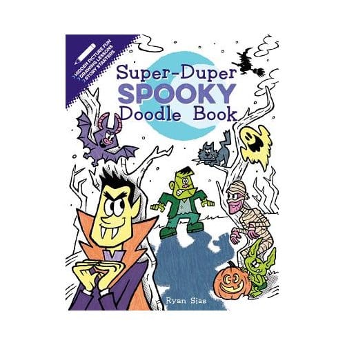 Super-Duper Spooky Doodle Book - Ryan Sias
