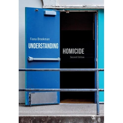 Understanding Homicide - Brookman, Fiona