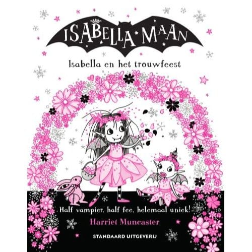 Isabella En Het Trouwfeest - Isabella Maan - Harriet Muncaster