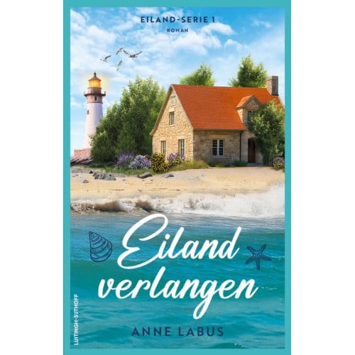Eilandverlangen - De Eilandserie - Anne Labus