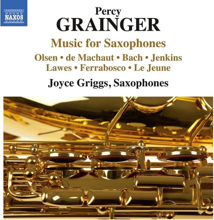 Joyce Griggs - Grainer: Music For Saxophones (CD)