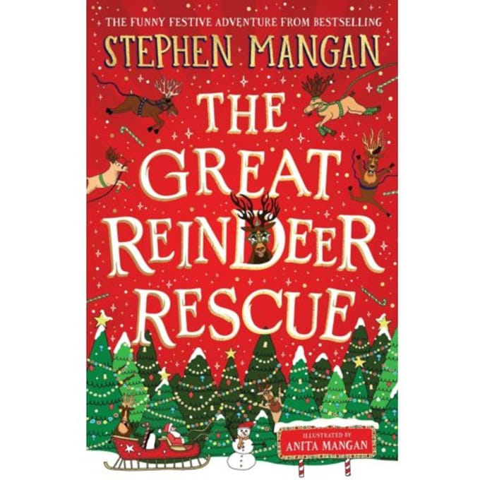 The Great Reindeer Rescue - Stephen Mangan