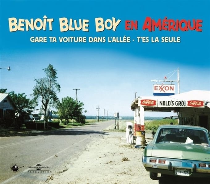 Benoit Blue Boy - Benoit Blue Boy En Amerique (CD)