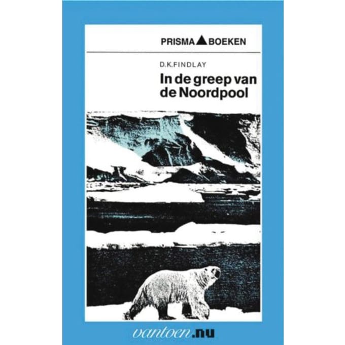 In De Greep Van De Noordpool - Vantoen.Nu - D.K. Findlay