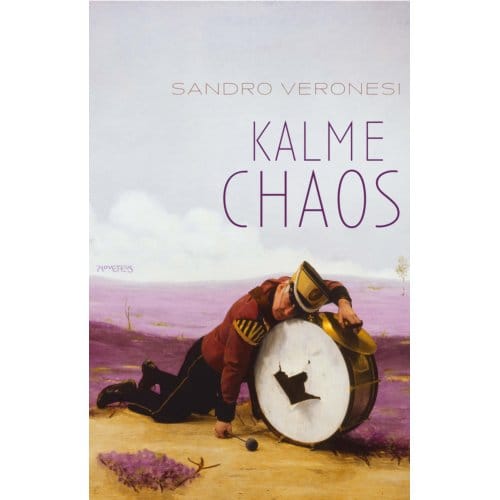 Kalme Chaos - Sandro Veronesi