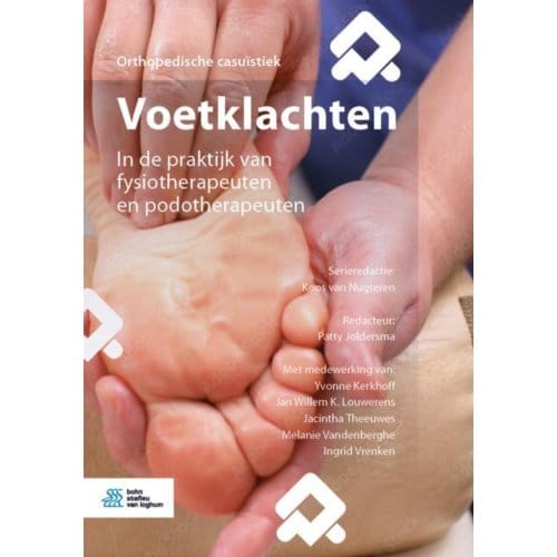 Voetklachten - Orthopedische Casuïstiek