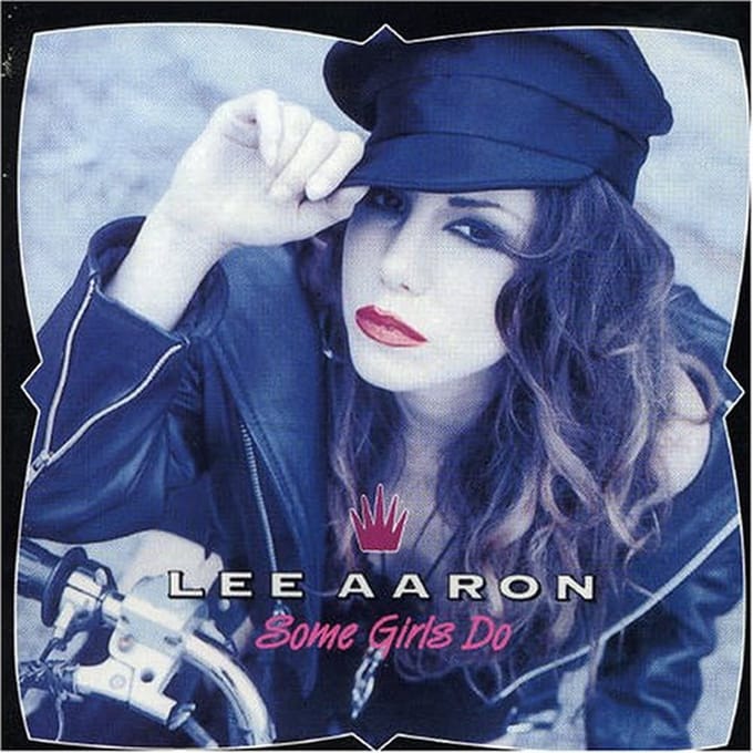 Some Girls Do - Lee Aaron