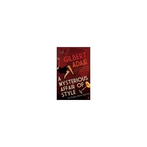 A Mysterious Affair Of Style - Gilbert Adair