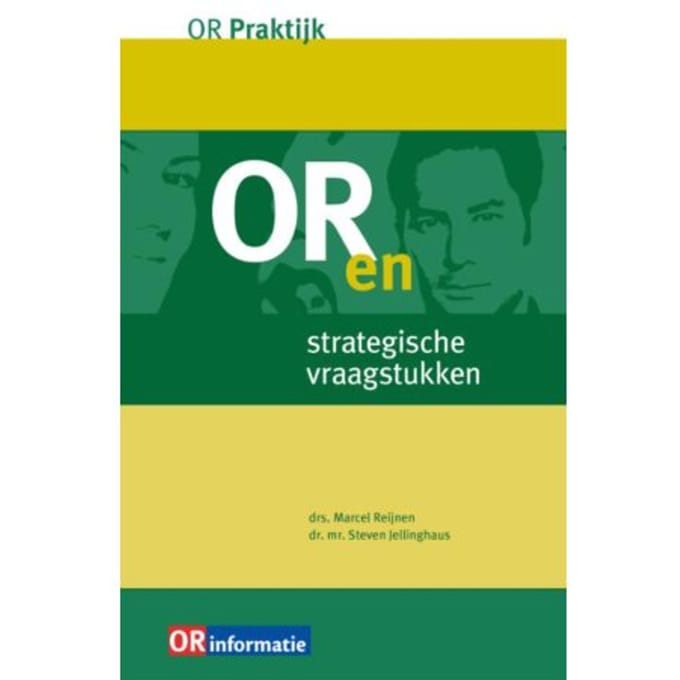 Or En Strategische Vraagstukken - Or-Praktijk