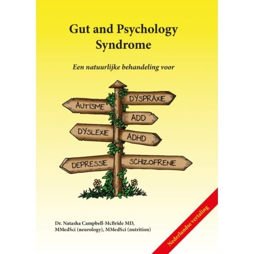Gut And Psychology Syndrome - Natasha Campbell-McBride