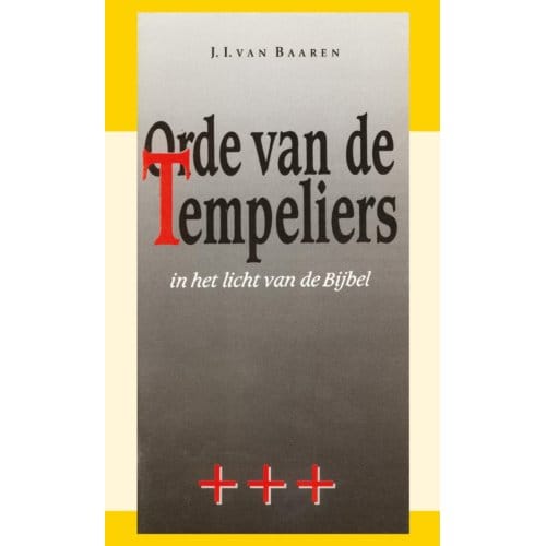 De Orde Van De Tempeliers - J.J. van Baaren