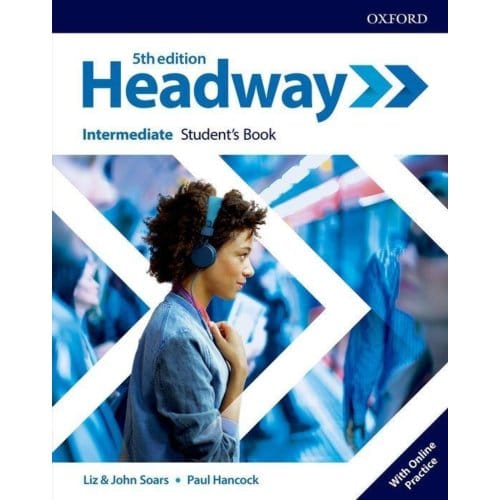 Headway: Intermediate. Student's Book With Online Practice