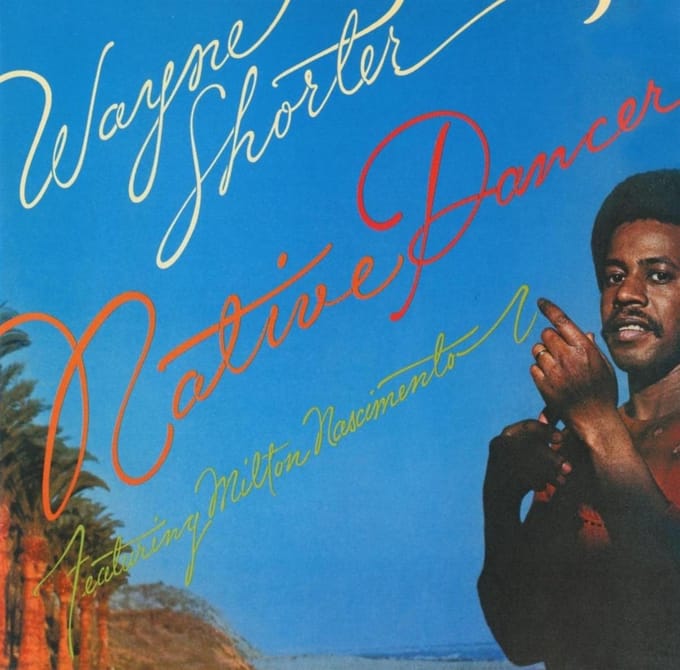 Native Dancer - Wayne Shorter
