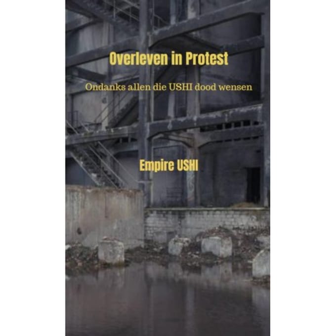 Overleven In Protest - Empire USHI