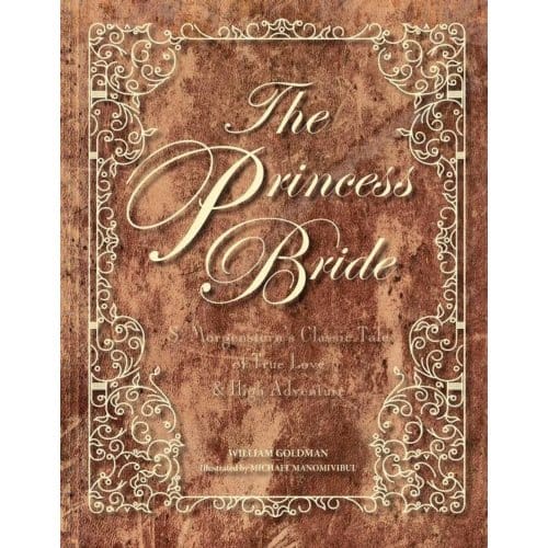 Princess Bride Deluxe Edition Hc - William Goldman