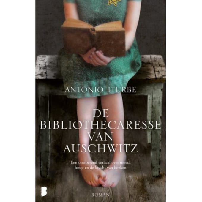 De Bibliothecaresse Van Auschwitz - Antonio Iturbe