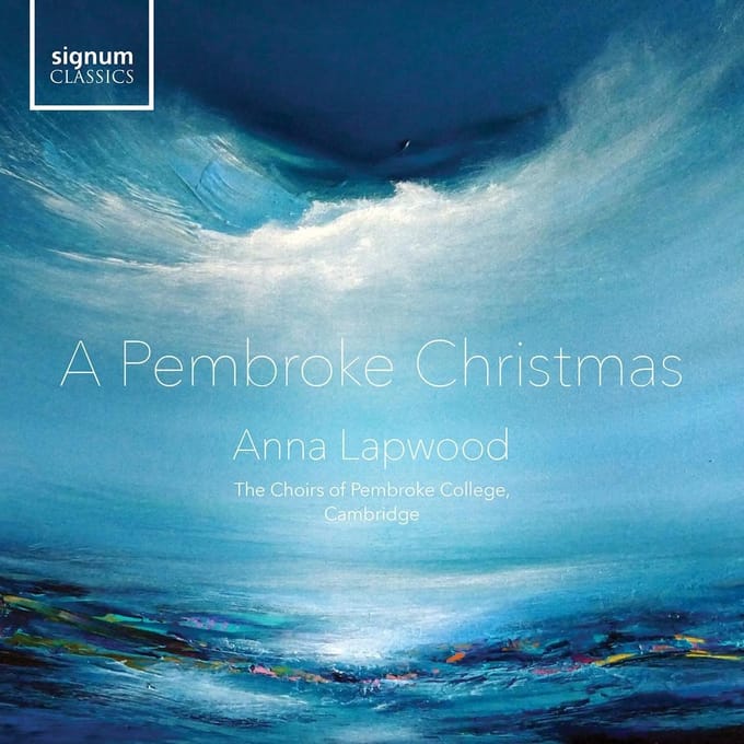 A Pembroke Christmas - Anna Lapwood