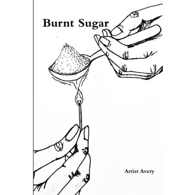 Burnt Sugar - Artist Avery