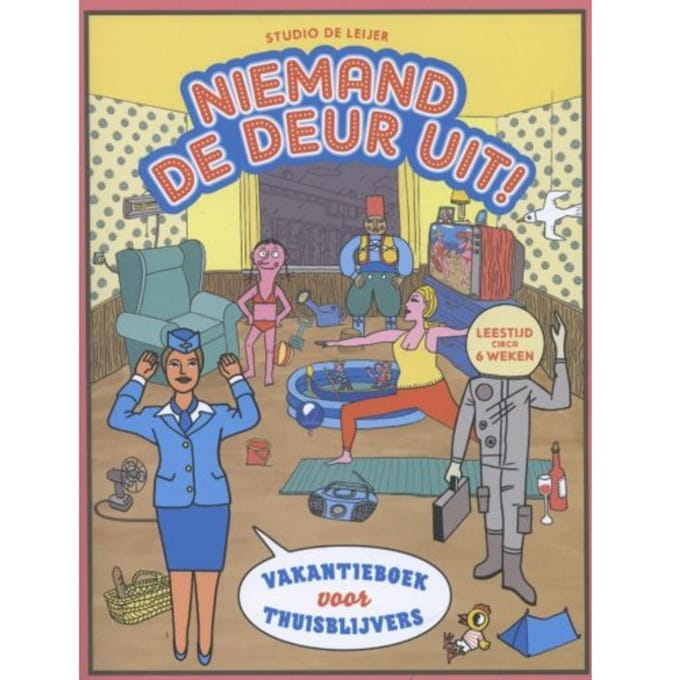 Niemand De Deur Uit! - Jeroen de Leijer