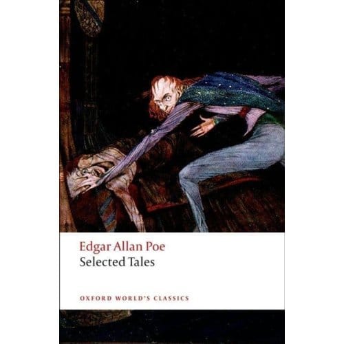 Selected Tales - Oxford World's Classics - Edgar Allan Poe