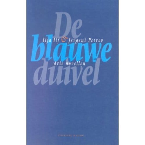 De Blauwe Duivel - I. Ilf