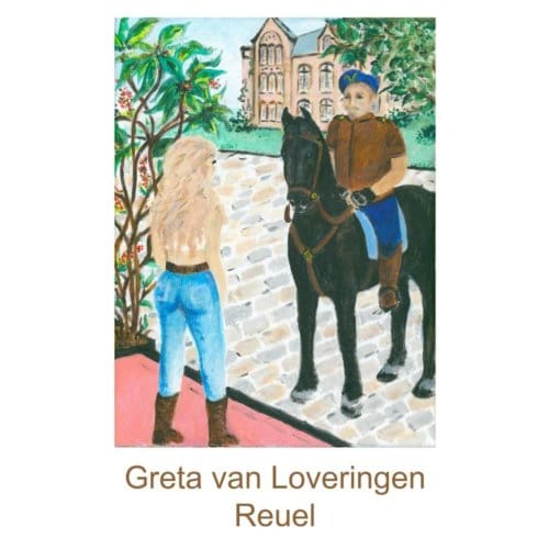Greta Van Loveringen - Reuel .