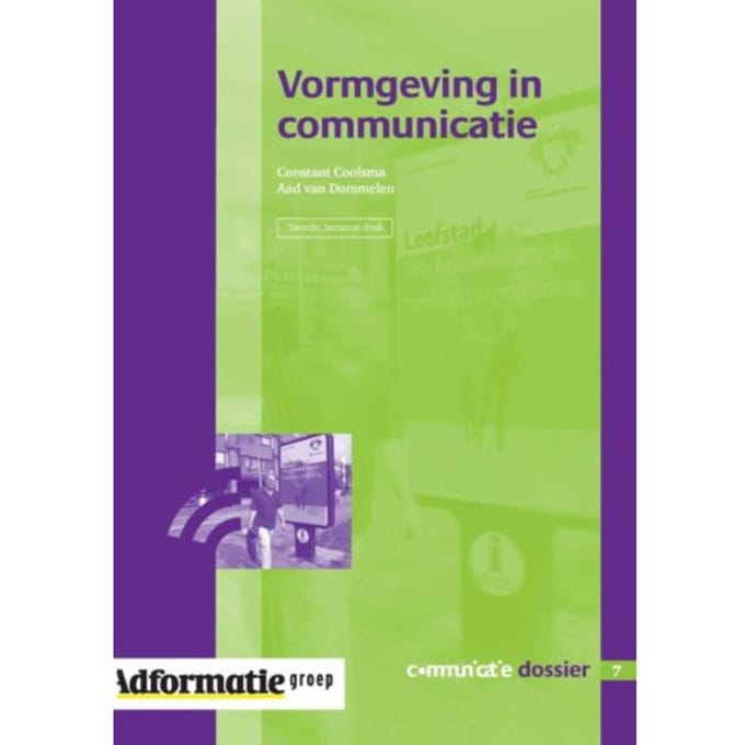 Vormgeving In Communicatie - Communicatie Dossier - C. Coolsma