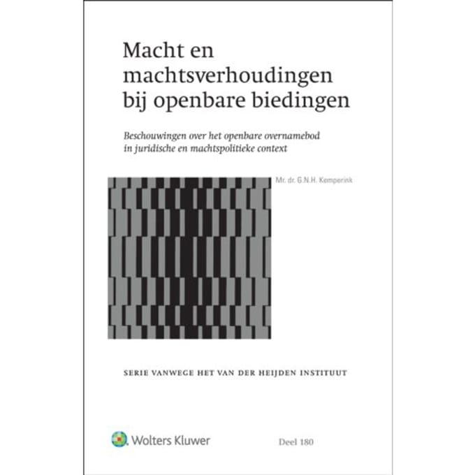 Macht En Machtsverhoudingen Bij Openbare Biedingen - G.N.H. Kemperink