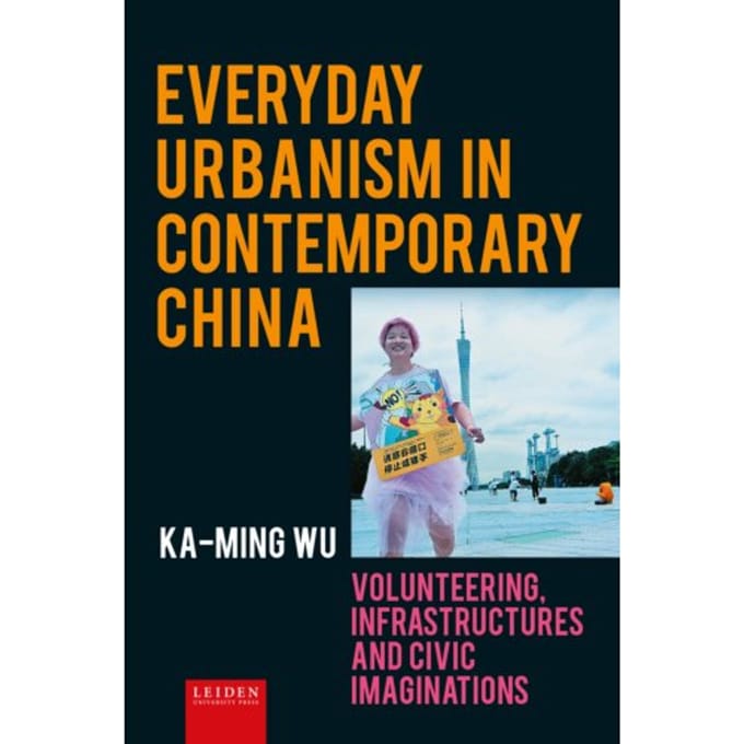 Infrastructural Urbanism In Contemporary China - Ka-Ming Wu